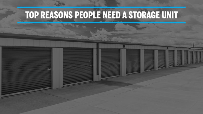 Top Reasons Why Do People Use Self Storage